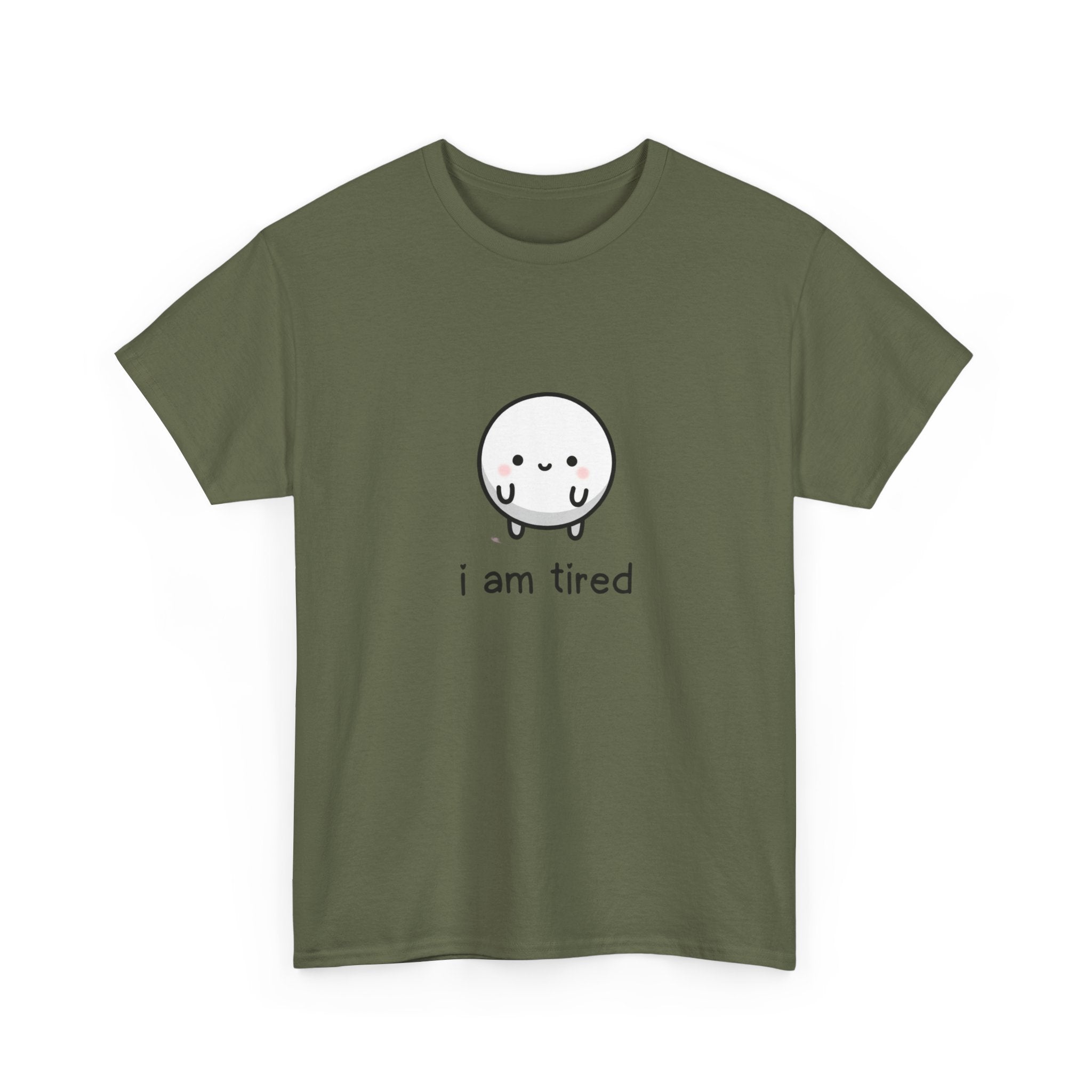 T-Shirt — "i am tired" Cute Kawaii Minimalist Tee