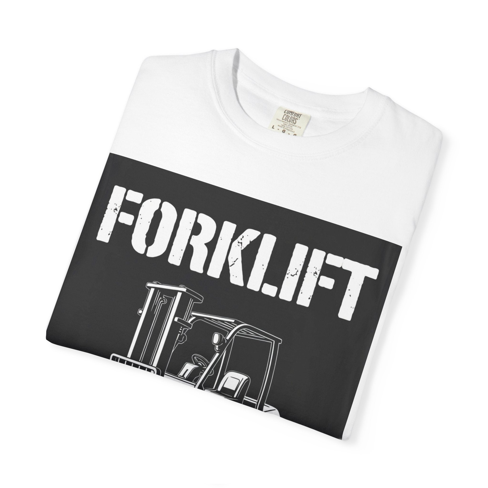 Forklift Certified T-Shirt