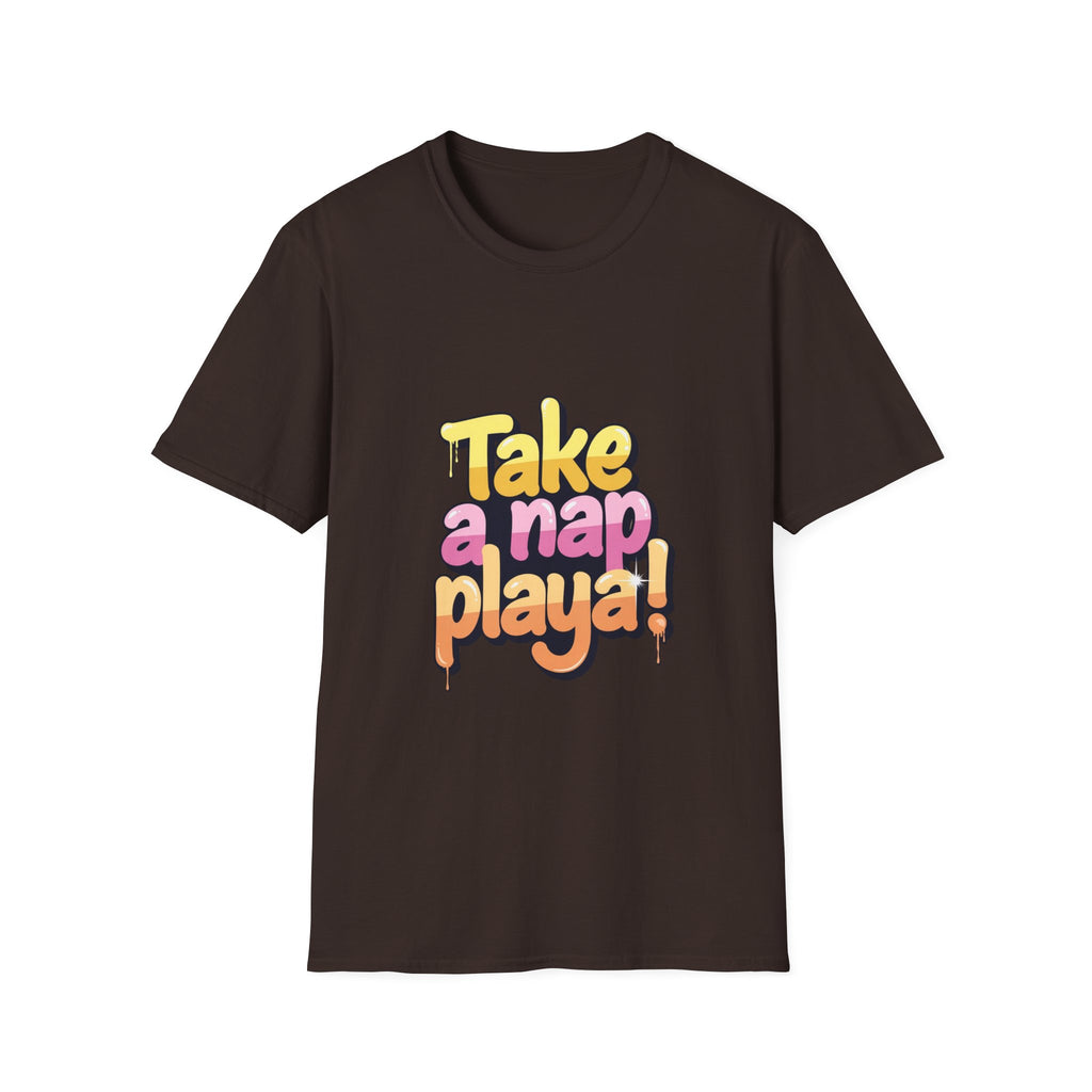 Take a Nap Playa! T-Shirt — Retro Drip Graphic Tee