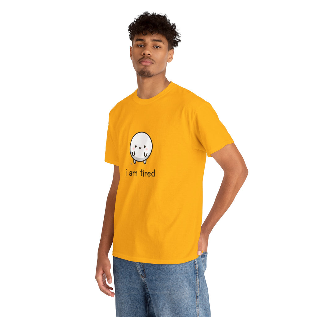 T-Shirt — "i am tired" Cute Kawaii Minimalist Tee
